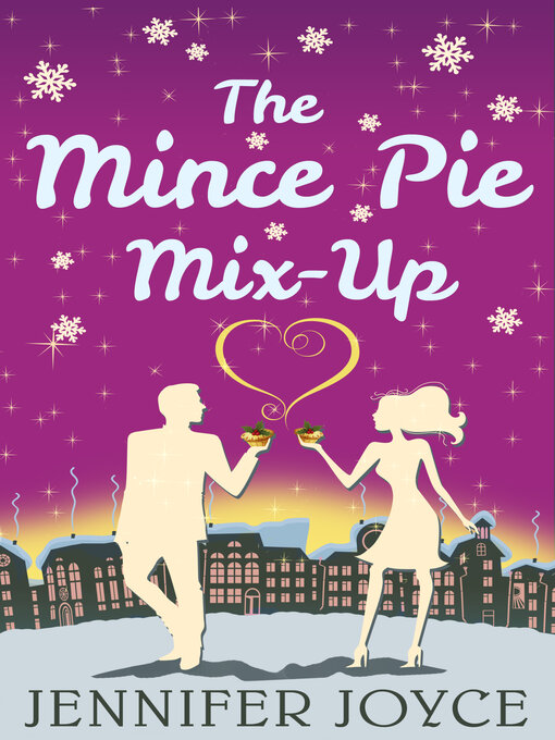 Title details for The Mince Pie Mix-Up by Jennifer Joyce - Wait list